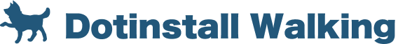 Dotinstall Walking